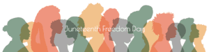 Banner Image Juneteenth